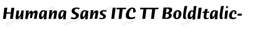 Humana Sans ITC TT BoldItalic字体转换